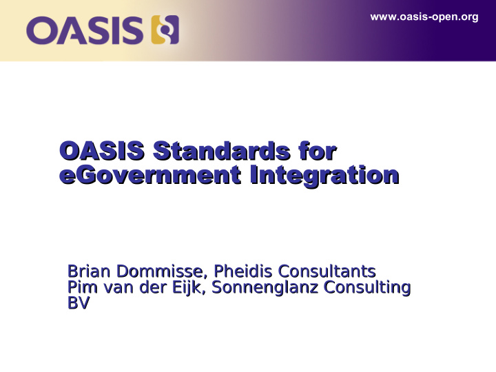 oasis standards for oasis standards for egovernment