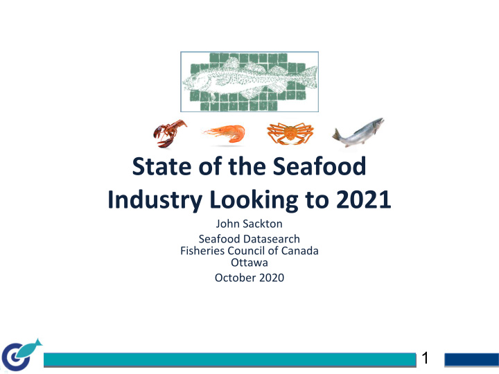 state of the seafood industry looking to 2021