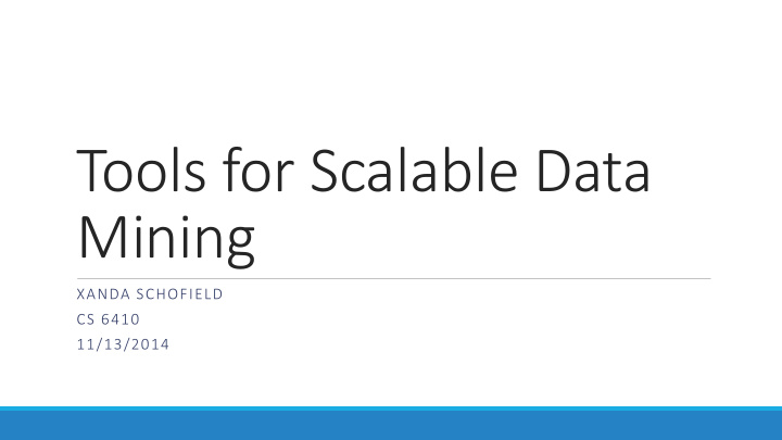 tools for scalable data mining