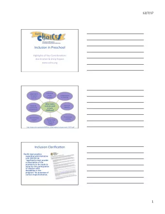 Inclusion  in  Preschool    Highlights  of  Key  Considera;ons    Ann