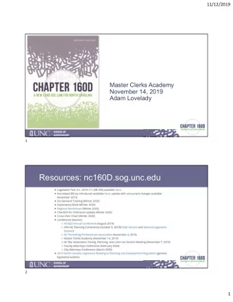 Resources: nc160D.sog.unc.edu  2  1  11/12/2019  Regional Workshops  3  Outline  1. Background and