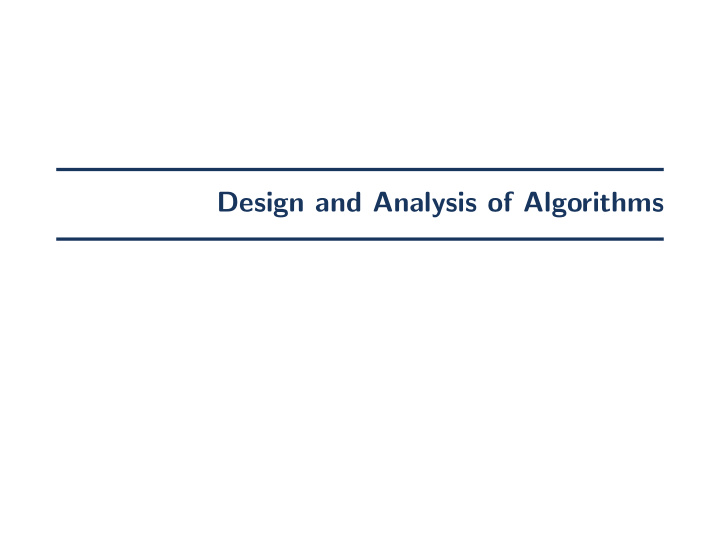design and analysis of algorithms this class website and