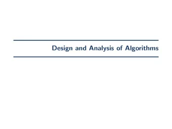 Design and Analysis of Algorithms  This Class  Website and Contact  Website  www.cs.kent.edu/