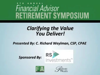 Clarifying  the  Value     You  Deliver!         Presented  By:  C.