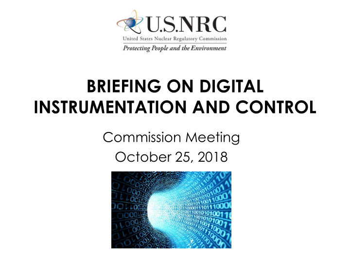 briefing on digital instrumentation and control