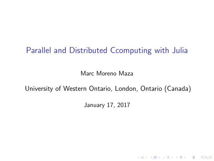 parallel and distributed ccomputing with julia