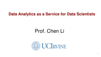 Prof. Chen Li  1  A real story  Sue: Public Health  Adam: Data  researcher  Scientist  2
