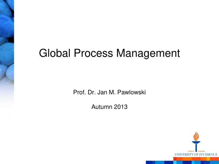 global process management
