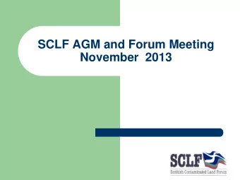November  2013  Agenda  AGM  Forum Meeting - Decommissioning Petrol Stations  Kirsten Hotchkiss,