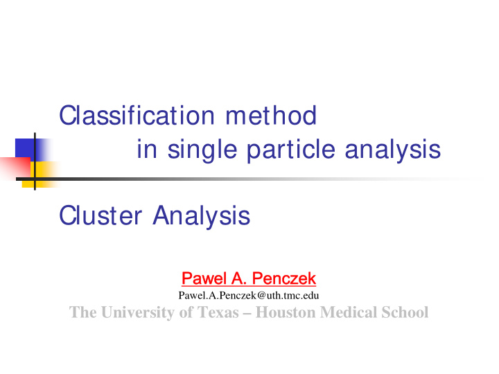 classification method in single particle analysis cluster