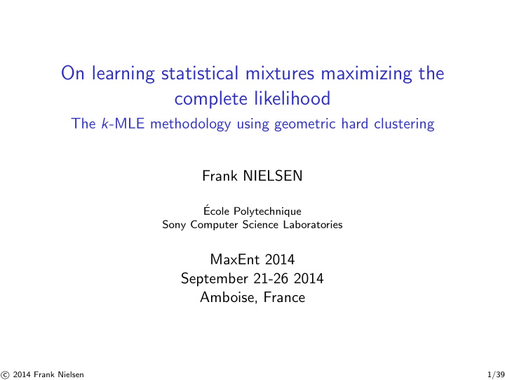 on learning statistical mixtures maximizing the complete
