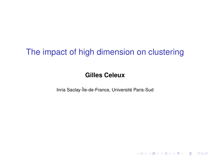 the impact of high dimension on clustering