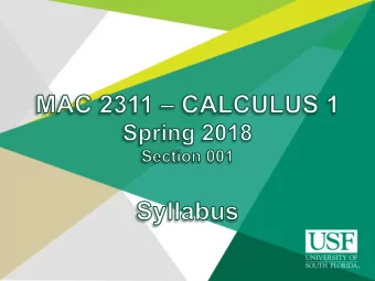 INSTRUCTOR INFORMATION Name: Dr. Annamaria Iezzi Office: CMC 110 Contact Informa1on: aiezzi@usf.edu