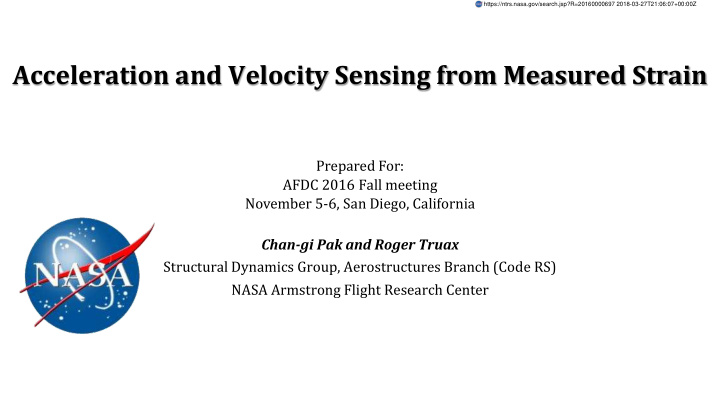 acceleration and velocity sensing from measured strain