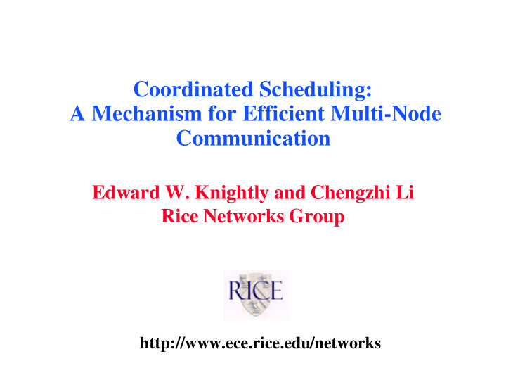 coordinated scheduling a mechanism for efficient multi