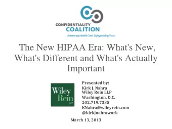 This Presentation  Key elements of the new HITECH rules    Take a deep breath  they are