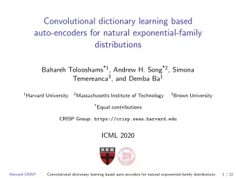 Convolutional dictionary learning based  auto-encoders for natural exponential-family