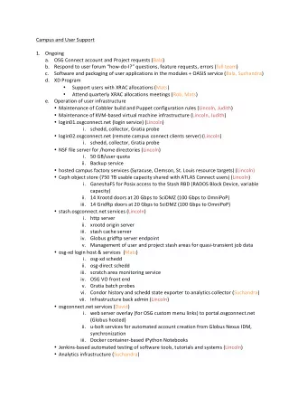 Campus  and  User  Support     1. Ongoing   a. OSG  Connect  account  and