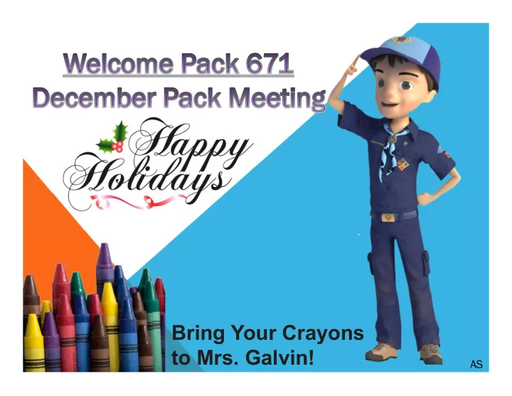 bring your crayons to mrs galvin