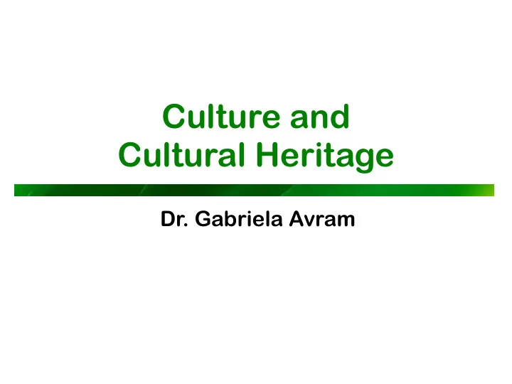 culture and cultural heritage