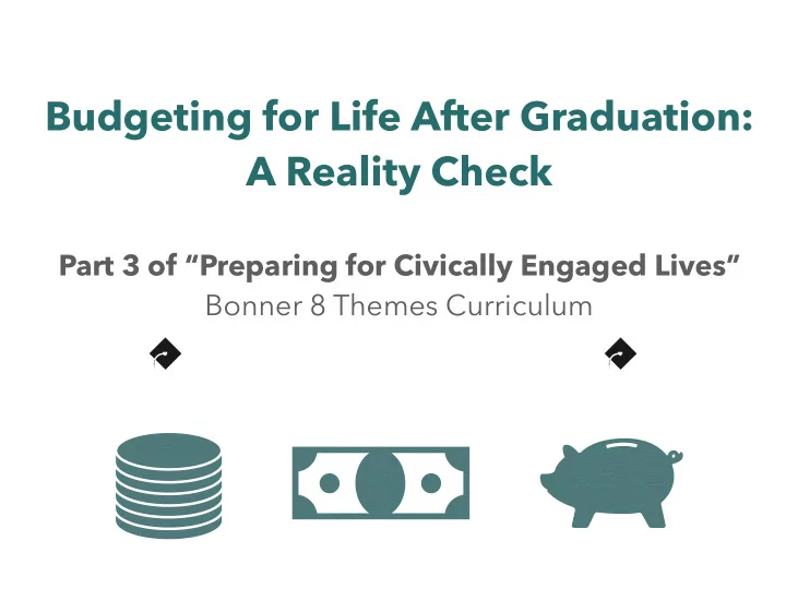 budgeting for life after graduation a reality check