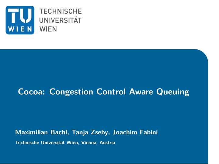 cocoa congestion control aware queuing