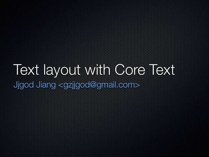 text layout with core text
