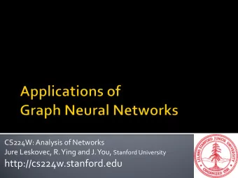 http://cs224w.stanford.edu  Three topics for today: 1. GNN recommendation (PinSage) 2.