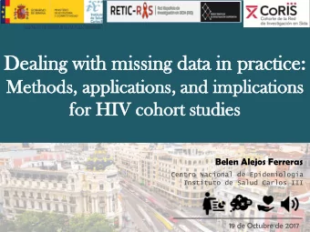 De  Deal  aling  ing wit  ith  h mi  missing  ssing dat  ata  a in  in pr  pract  actice:  ice: