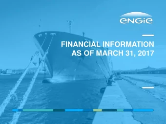 AS OF MARCH 31, 2017  KEY MESSAGES  &amp; OPERATIONAL UPDATE  KEY MESSAGES &amp; OPERATIONAL UPDATE