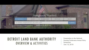 DETROIT LAND BANK AUTHORITY  Presentation to the National  Housing Conference Annual Policy