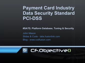 Payment Card Industry  Data Security Standard  PCI-DSS  #SA7D, Platform Database, Tuning &amp;