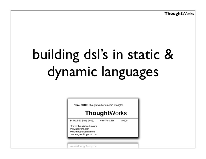 building dsl s in static dynamic languages