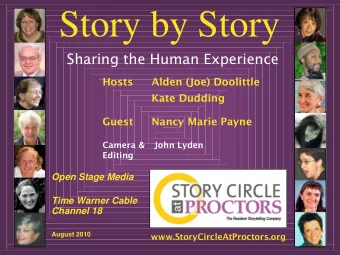 Story by Story  Sharing the Human Experience  Hosts  Alden (Joe) Doolittle  Kate Dudding  Guest