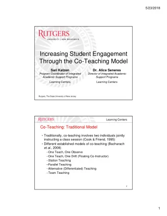 Increasing Student Engagement  Through the Co-Teaching Model  Sari Katzen  Dr. Alice Seneres