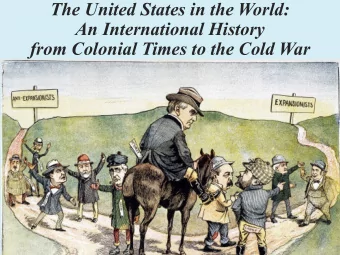The United States in the World:  An International History  from Colonial Times to the Cold War