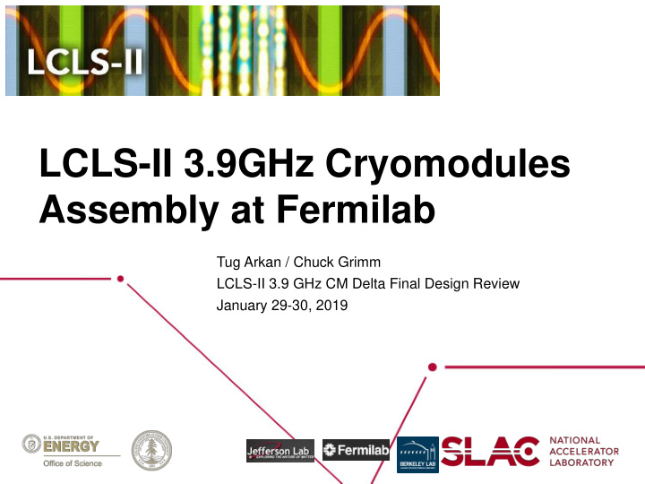 lcls ii 3 9ghz cryomodules