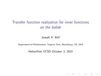 Transfer function realization for inner functions  on the bidisk  Joseph A. Ball  Department of