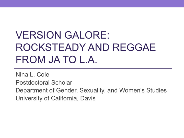 version galore rocksteady and reggae from ja to l a