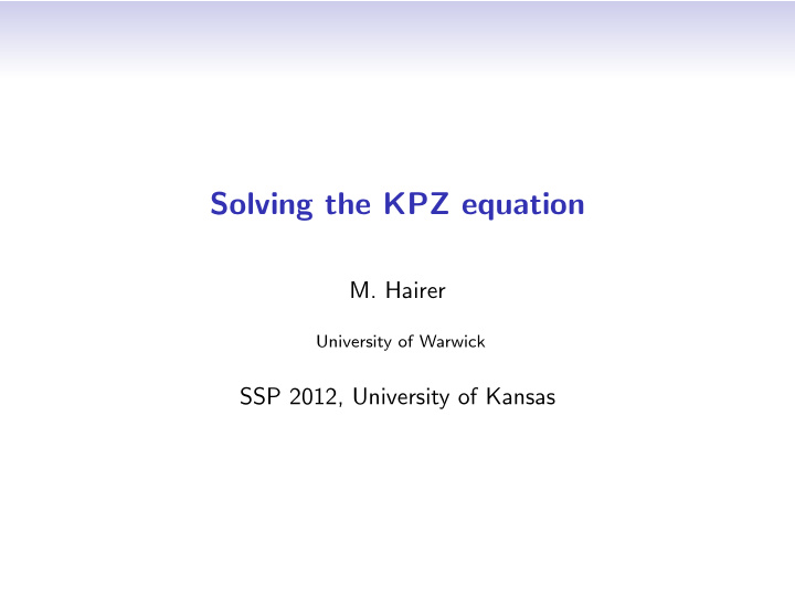 solving the kpz equation