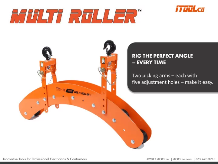 rig the perfect angle every time two picking arms each