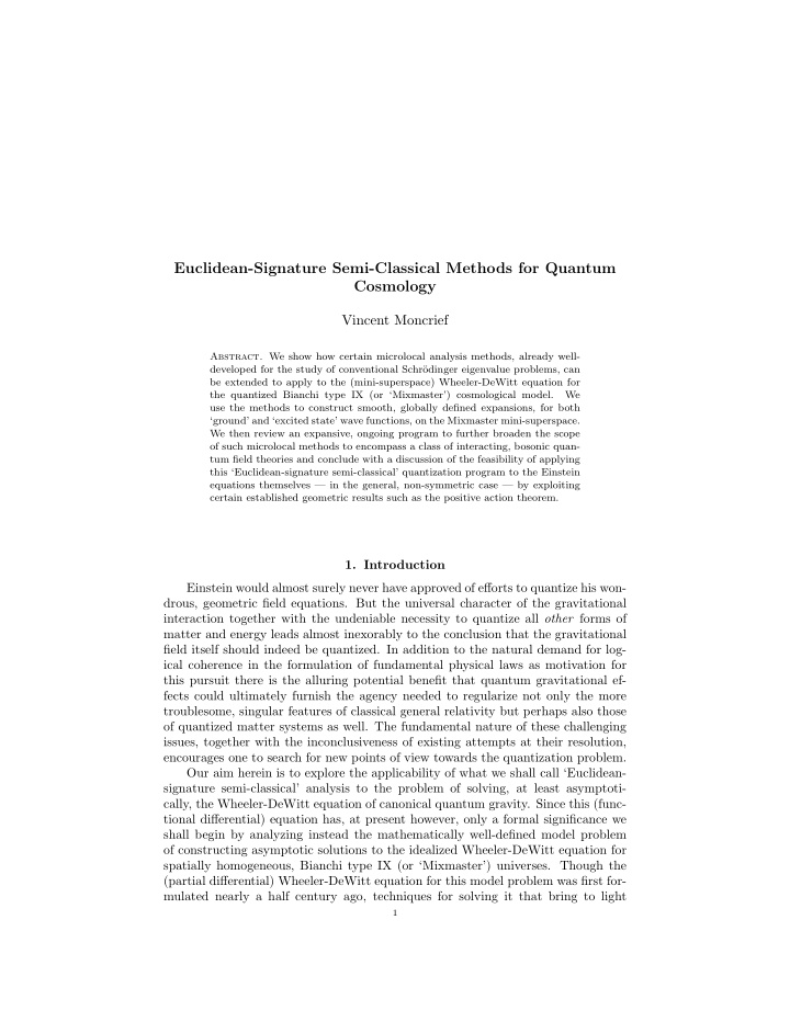 euclidean signature semi classical methods for quantum