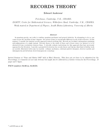 RECORDS THEORY Edward Anderson 1  Peterhouse, Cambridge, U.K., CB21RD;  DAMTP, Centre for