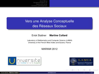 Vers une Analyse Conceptuelle  des Rseaux Sociaux  Erick Stattner  Martine Collard  Laboratory of