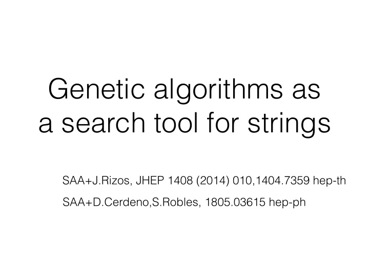 genetic algorithms as a search tool for strings