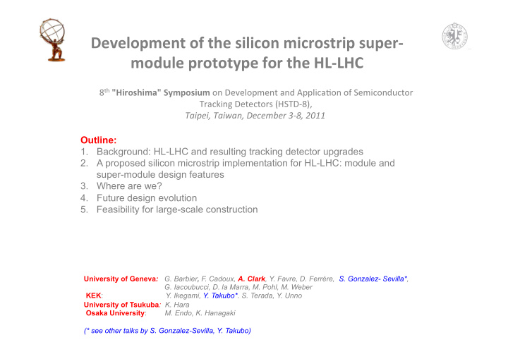 development of the silicon microstrip super module
