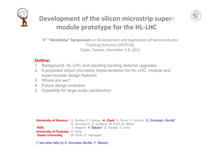 development of the silicon microstrip super module