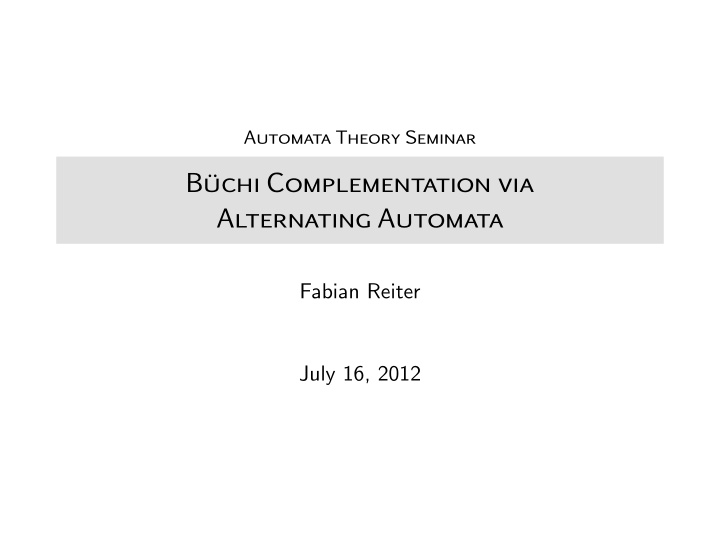 b uchi complementation via alternating automata