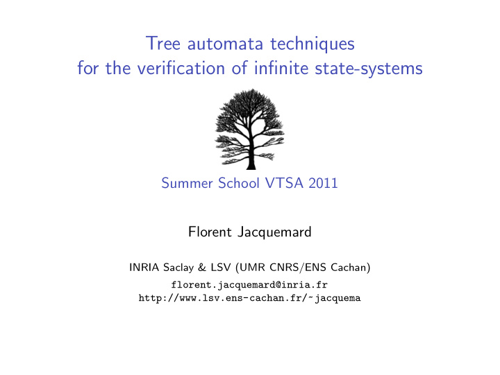 tree automata techniques for the verification of infinite