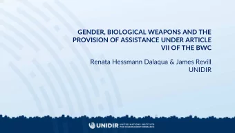 Renata Hessmann Dalaqua &amp; James Revill  UNIDIR  OUTLINE  Sex and gender: a primer
